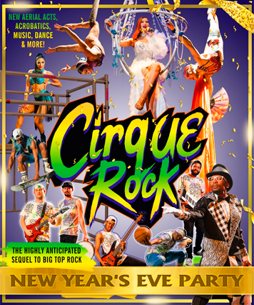The Barnyard Theatre - CIRQUE ROCK - NEW YEAR'S EVE