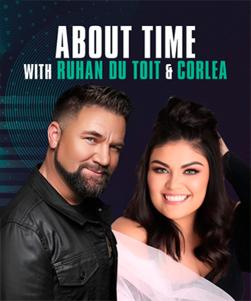 ABOUT TIME WITH RUHAN DU TOIT & CORLEA